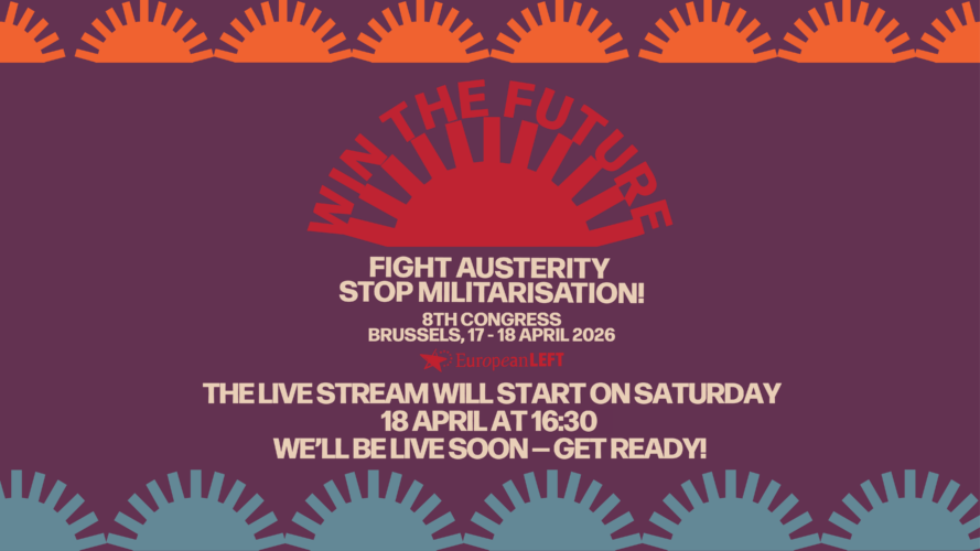 Win the Future - Fight Austerity – Stop Militarisation